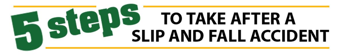 Steps to Take After Slip and Fall banner