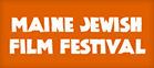 Maine Jewish Film Festival