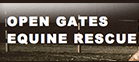 Open Gates Equine Rescue
